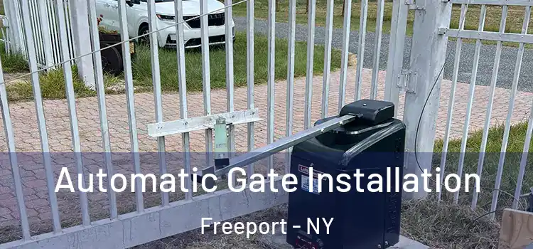  Automatic Gate Installation Freeport - NY