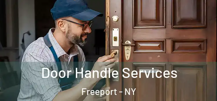 Door Handle Services Freeport - NY