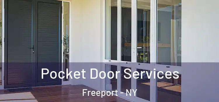  Pocket Door Services Freeport - NY