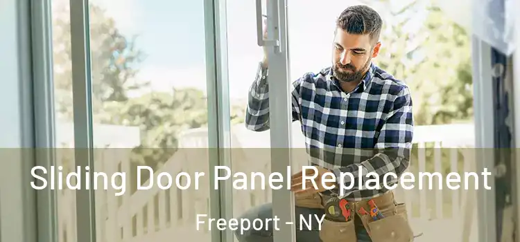  Sliding Door Panel Replacement Freeport - NY